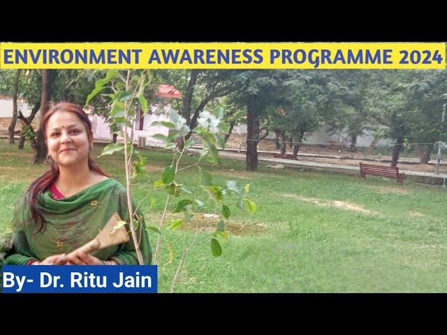 II Environment Awarness Programme: 5 June  2024 Geo Stars- By Dr. Ritu Jain