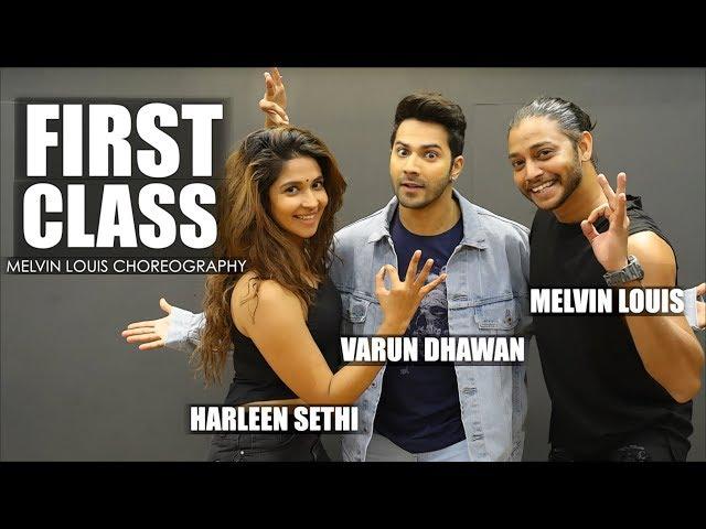 First Class | Melvin Louis ft. Varun Dhawan and Harleen Sethi