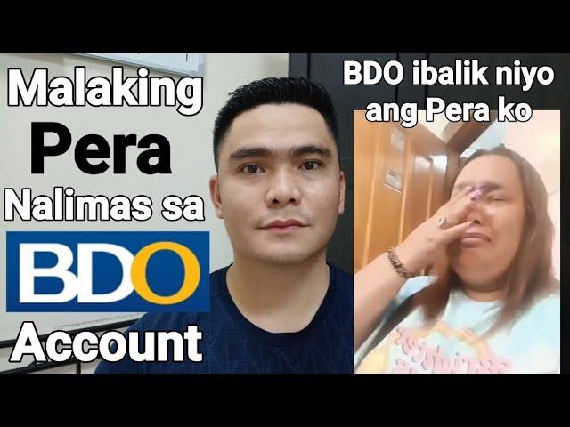 MALAKING PERA NALIMAS SA BDO ACCOUNT NG KABABAYAN NATIN | BANCO DE ORO