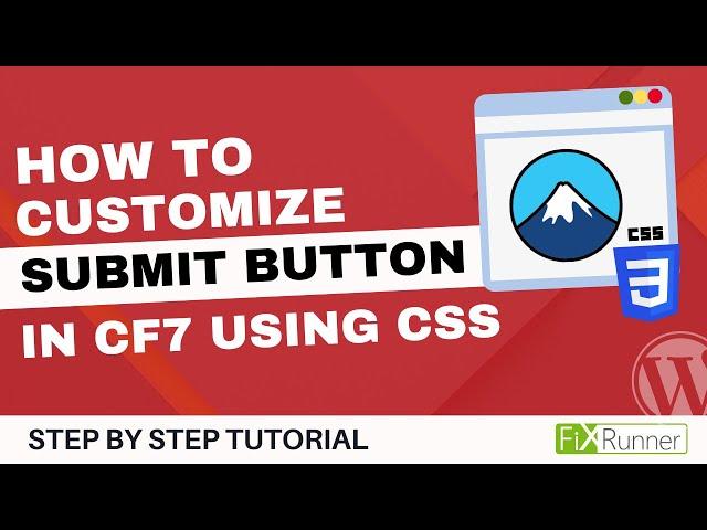 How To Customize Submit Button In Contact Form 7 Using CSS