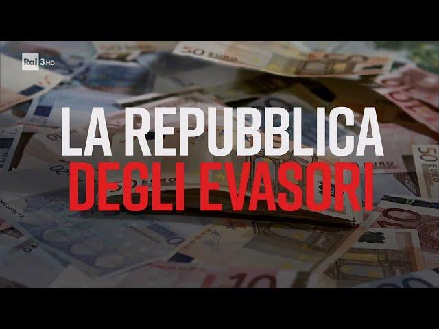 La Repubblica degli evasori - PresaDiretta 06/02/2023