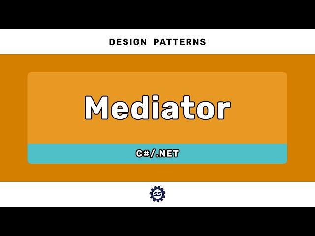 Mediator - DESIGN PATTERNS (C#/.NET)