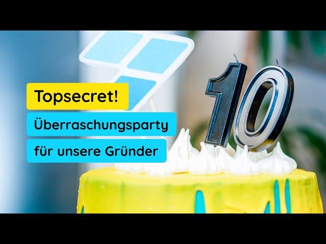 10 Jahre Memodo: Geheime Überraschungsparty für unsere Gründer