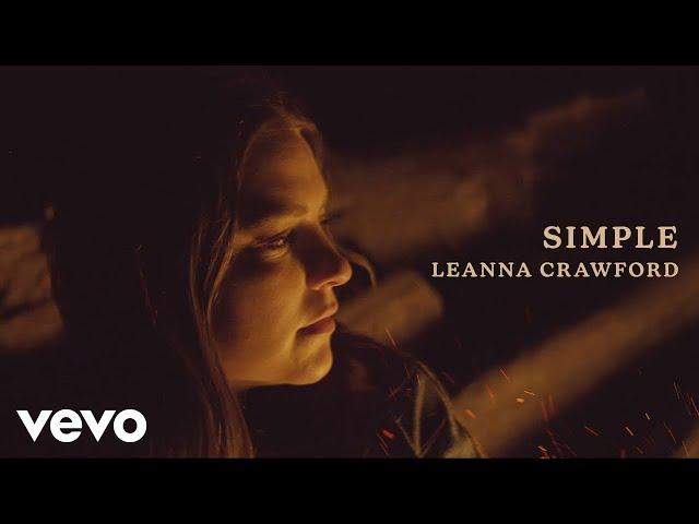 Leanna Crawford - Simple (Official Video)