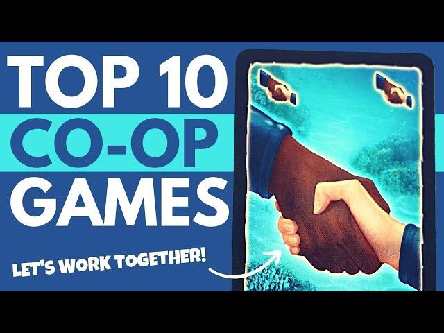 Top 10 Cooperative Board Games | Best Co-op Tabletop Games