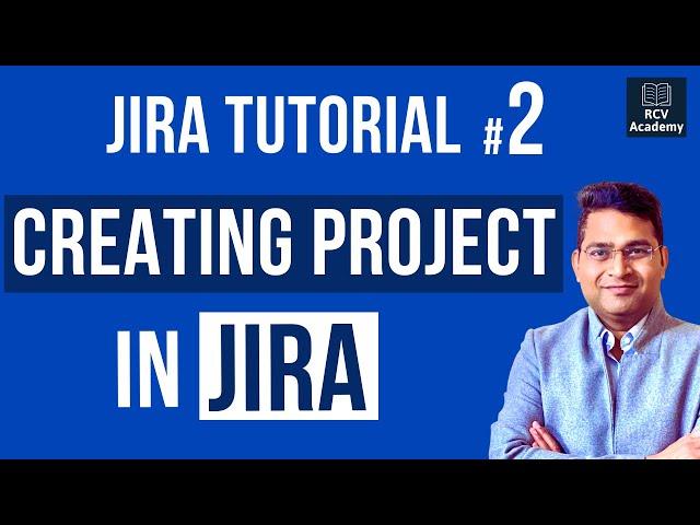 Jira Tutorial for Beginners #2 - How to Create New Project in Jira