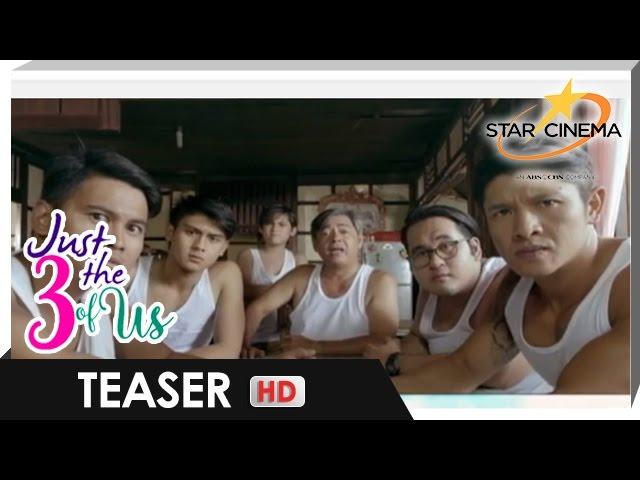 Teaser | 'Just The 3 Of Us' New Scenes | Star Cinema