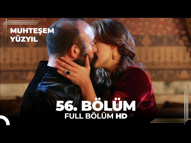 Muhteşem Yüzyıl - 56.Bölüm (HD)