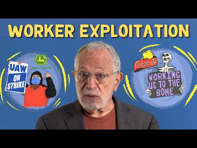 5 Ways Your Company May Be Exploiting You | Robert Reich