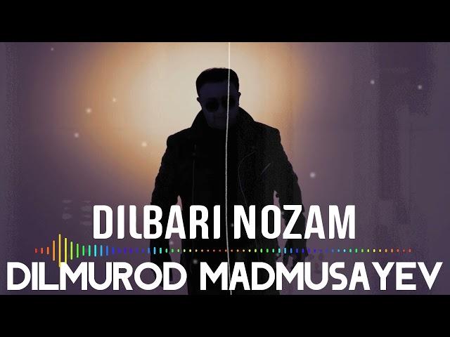 DILMUROD MADMUSAYEV 2022 XIT TO'YBOP DILBARI NOZAM