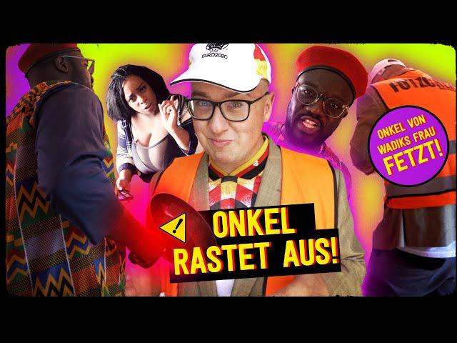 ONKEL RASTET AUS! WADIK KRIEGT SCHLÄGE!