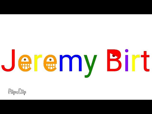 Jeremy Burt Logo Bloopers Take 10: I replaces U