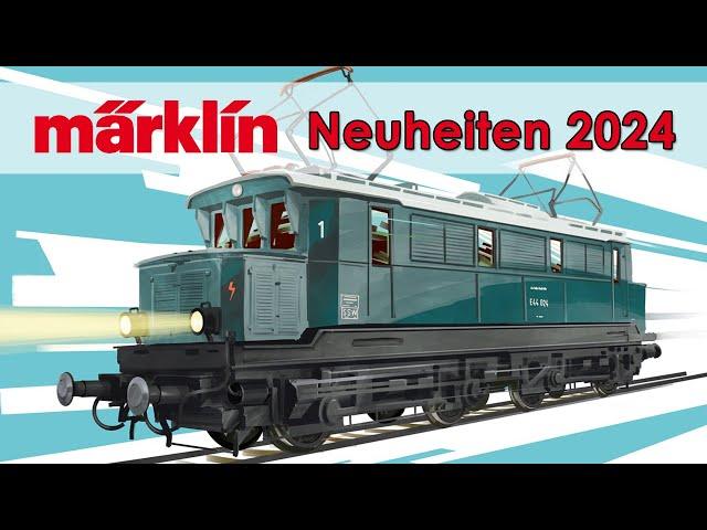 Märklin Modellbahn Neuheiten 2024 | Spur H0, Z und 1