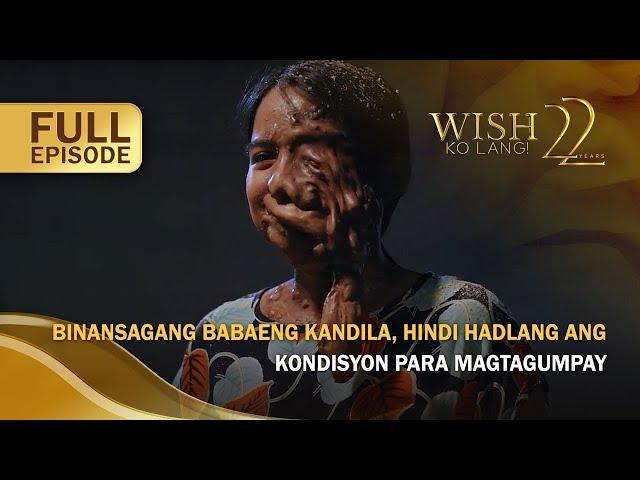 Binansagang babaeng kandila, hindi hadlang ang kondisyon para magtagumpay  | Wish Ko Lang