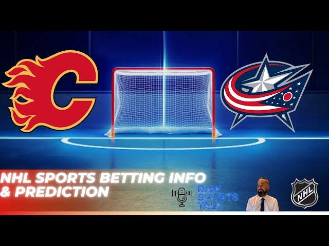 Calgary Flames VS Columbus Blue Jackets :Free NHL Betting info for 12/3/24