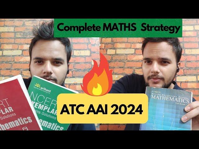 How to cover 11th &12th MATHEMATICS for AAI ATC exam 2024 - DON'T REPEAT THESE MISTAKES