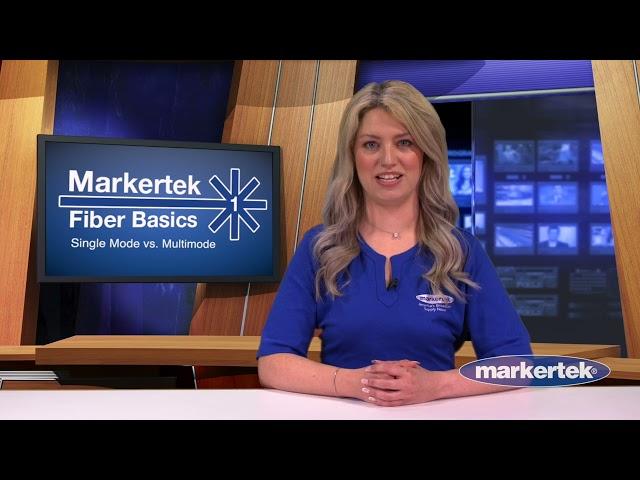 Markertek Fiber Basics Part 1 - Single Mode vs. Multimode