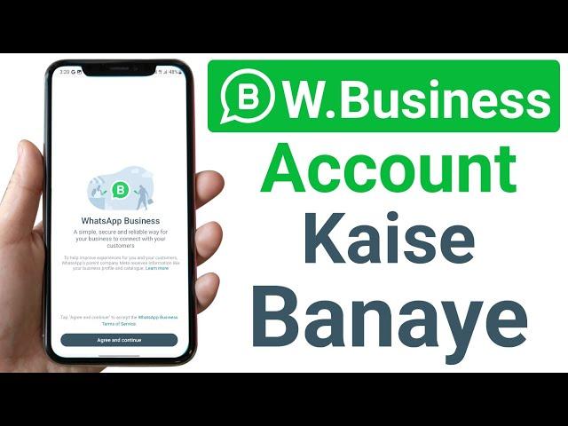 WhatsApp business id banane ka tarika | How To Create WhatsApp Business Account