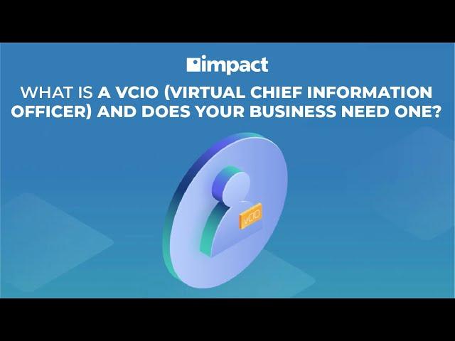 What Is a vCIO and Does Your Business Need One?