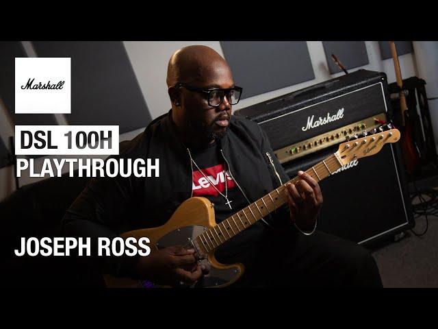 Joseph Ross Artist Spotlight | DSL 100 Playthrough | Marshall