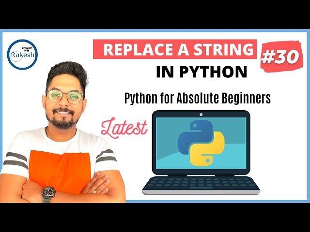 #30 Python Tutorial for Beginners | Python Replace String | How do you replace a string in Python?