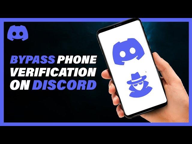 How To Bypass Discord Phone Number Verification [2023 UPDATE]