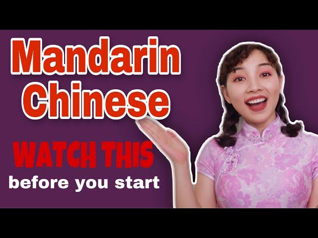 Watch This Before Learning Mandarin Chinese - Ultimate Tutorial for Beginners