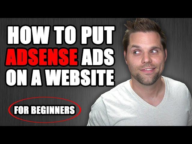 How to Put Adsense Code on Your Website 2022 (For Beginners)