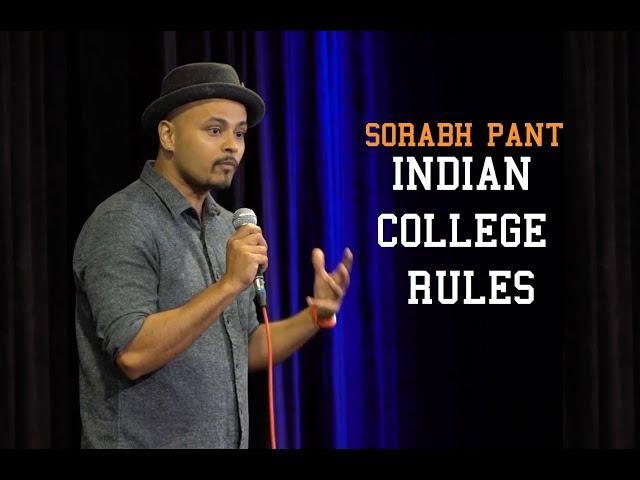 Engineering Colleges : Stupid Rules | Standup Comedy | Sorabh Pant |