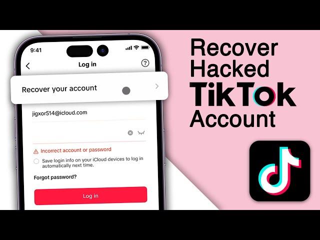 TikTok Account Hacked - How To Recover [2024]