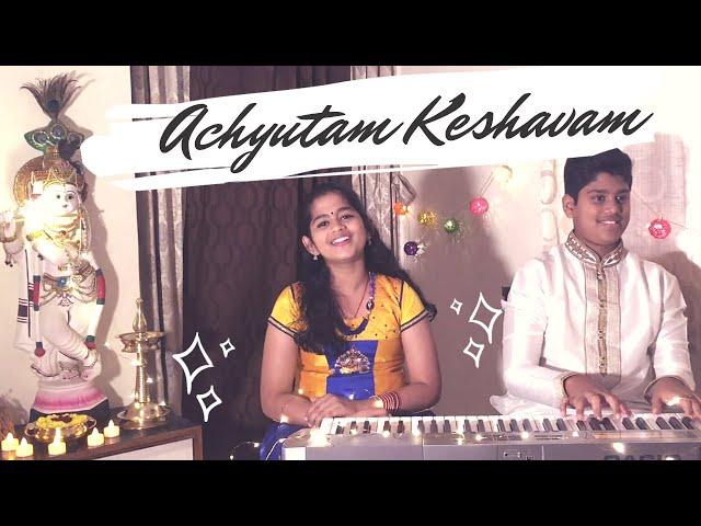 Achyutam Keshavam  | Ft. Amrit Sainath & S.Tejashri