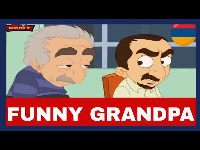 MOOLT CARTOONS - FUNNY GRANDPA (Armenian Comedy)