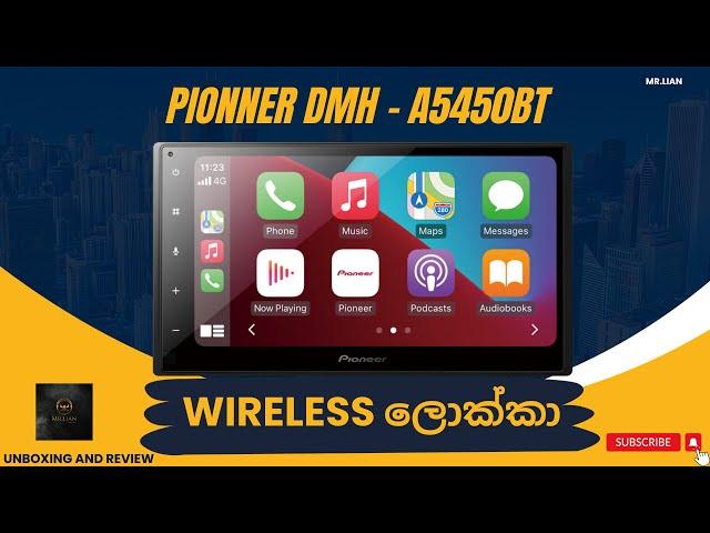 Pioneer DMH - A5450bt Unboxing and Review in Sri Lanka