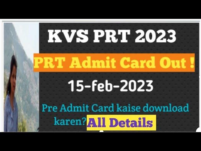 KVS Prt Admit Card out! Kvs prt 2023 exam hall ticket out | #kvsprtadmitcard #kvsprtexamcity #prtkvs