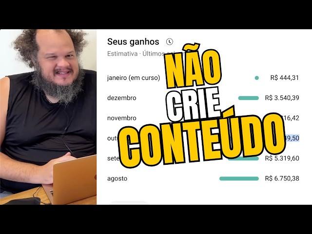 NÃO VIRE CRIADOR DE CONTEÚDO