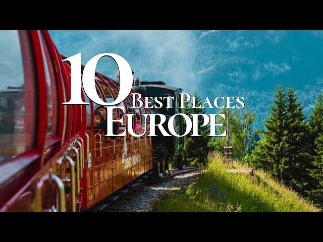 10 Best Places to Visit in Europe 2025  | Europe Travel Guide