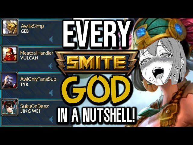 Every SMITE God In A Nutshell!