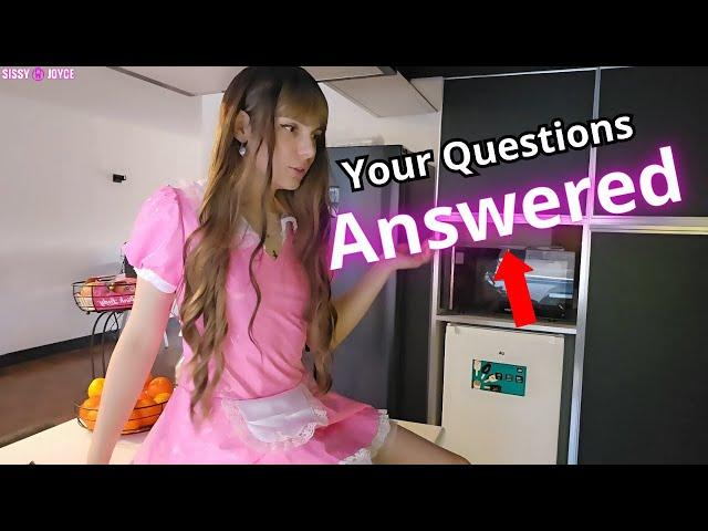 A real sissy answering your questions