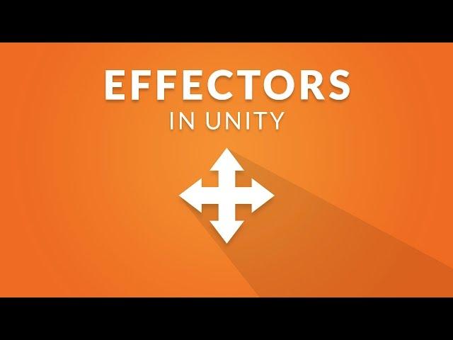 2D EFFECTORS in Unity - Tutorial