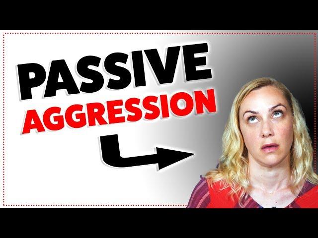 Are You Passive Aggressive?