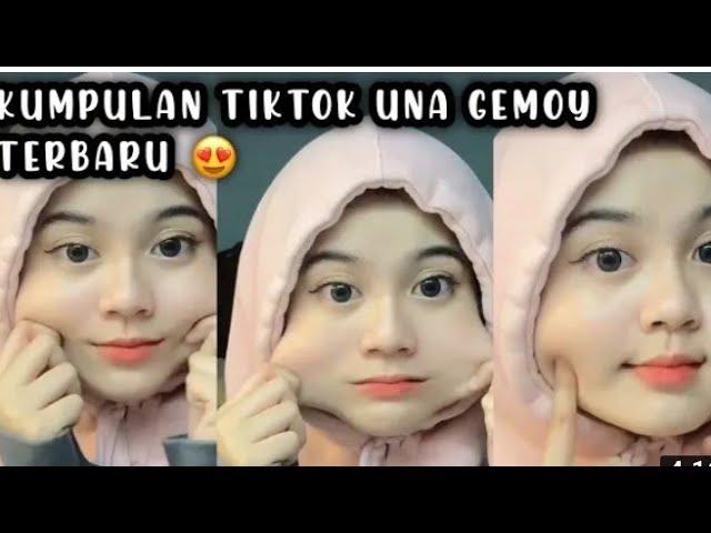 kumpulan video Tik tok Una gemoy ️