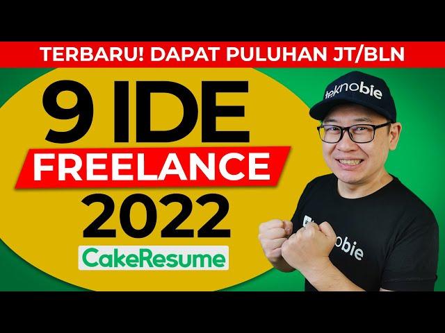9 Ide Freelance Kerja Sampingan Gaji Puluhan Juta (2023) Bonus Cake Resume Pro