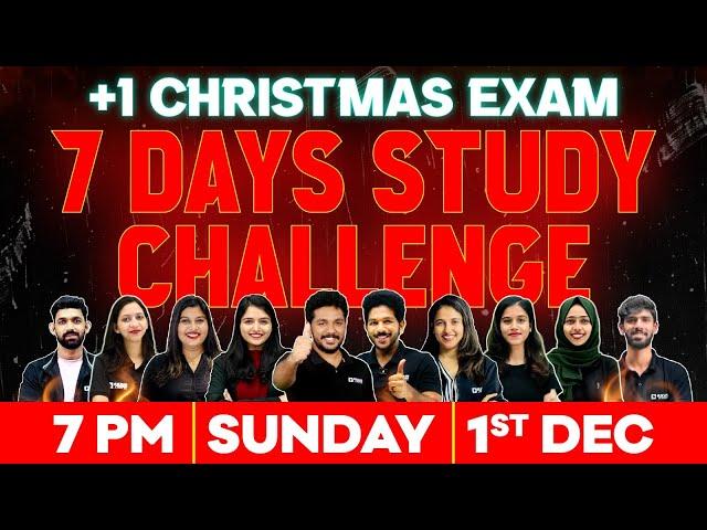 Plus One Christmas Exam 7 days Challenge |  Full Marks Study Plan | Exam Winner