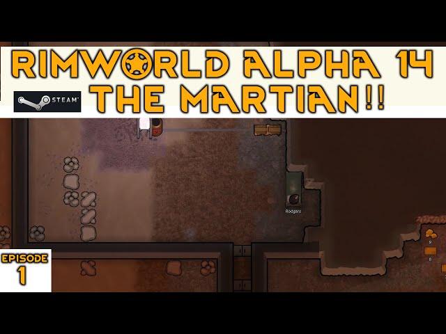 Rimworld Mars mod -  ep.1 - The martian scenario  -  Rimworld alpha 14 modded let's play