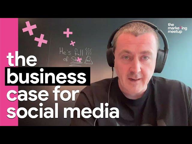 How to make a business case for social media