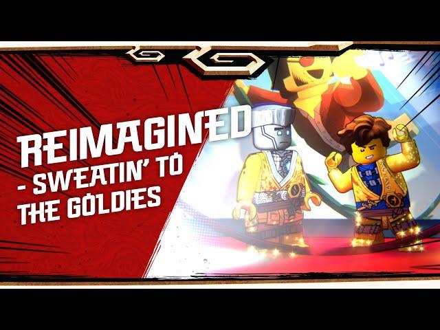 NINJAGO LEGACY shorts - Reimagined - Sweatin’ to the Goldies