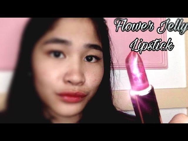 Flower Jelly lipstick REVIEW | Philippines | Positive Jane