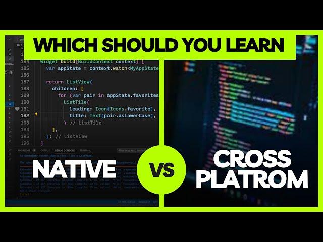 Native vs Cross-Platform Mobile Development: Which Should You Learn?