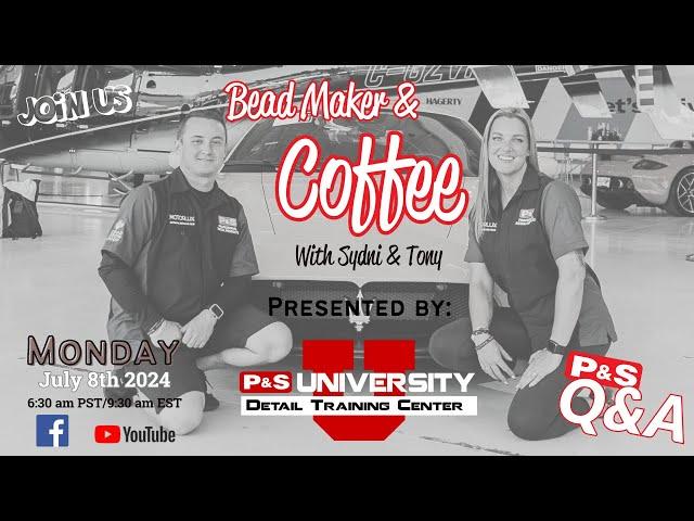 Bead Maker & Coffee - P&S University Edition! - July 8, 2024