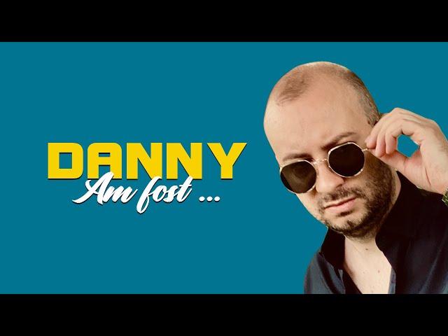 DANNY - AM FOST ... (MANELE NOI 2022)